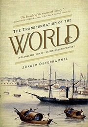 The Transformation of the World (Jurgen Osterhammel)