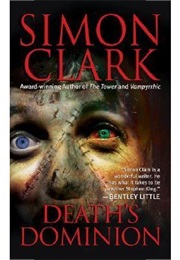 Deaths Dominion (Simon Clark)