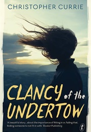 Clancy of the Undertow (Christopher Currie)