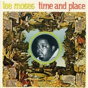 Lee Moses - Time and Place