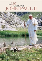The Poetry of Pope John Paul II (St. John Paul II)