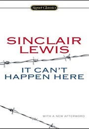 It Can&#39;t Happen Here (Sinclair Lewis)