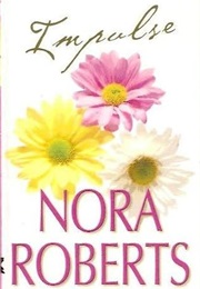 Impulse (Nora Roberts)