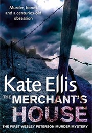 The Merchant's House (Kate Ellis)