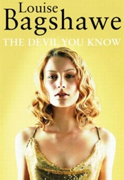 The Devil You Know (Louise Bagshawe)