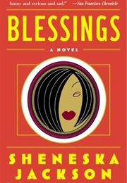 Blessings (Sheneska Jackson)