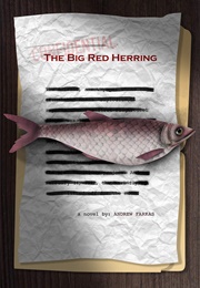 The Big Red Herring (Andrew Farkas)