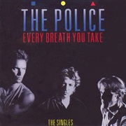 The Police - Every Breath You Take - The Singles