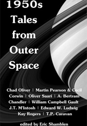 1950s Tales From Outer Space (Ed. Eric Shamblen)