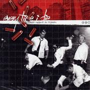 Every Time I Die - Last Night in Town