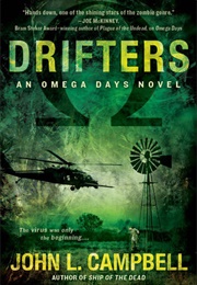 Drifters (Omega Days #3) (John L. Campbell)