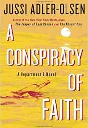 A Conspiracy of Faith (Jussi Adler-Olsen)
