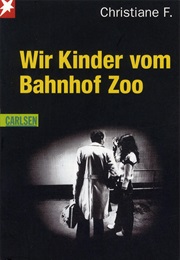 Wir Kinder Vom Bahnhof Zoo (Christiane F.)