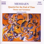Quartet for the End of Time - Messiaen, Olivier