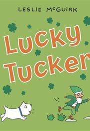 Lucky Tucker (-)