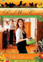 The Pioneer Woman Cooks (Ree Drummond)