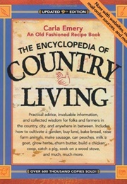 The Encyclopedia of Country Living (Carla Emery)