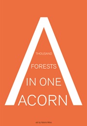 A Thousand Forests in One Acorn: An Anthology of Spanish-Language Fiction (Edited by Valerie Miles)