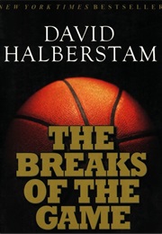 The Breaks of the Game (DAVID HALBERSTAM)