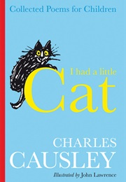 I Had a Little Cat (Charles Causley)