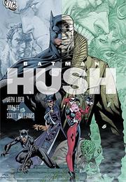 Hush (Batman #608-619)