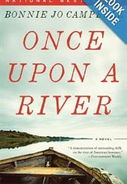 Once Upon a River