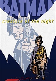 Batman: Creature of the Night (Kurt Busiek)