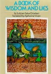 A Book of Wisdom and Lies (Sulkhan-Saba Orbeliani)