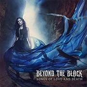 Songs of Love and Death - Beyond the Black