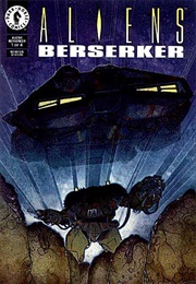 Aliens: Berserker (John Wagner)