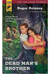 The Dead Man's Brother (Roger Zelazny)