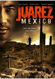 Juarez, Mexico (2005)