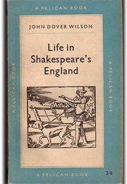 Life in Shakespeare&#39;s England (Unknown)