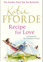 Recipe for Love (Katie Fforde)