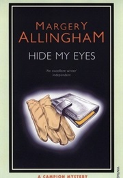 Hide My Eyes (Margery Allingham)