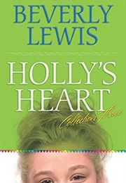 Holly's Heart Volume 3 (Beverly Lewis)