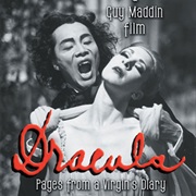 Dracula: Pages From a Virgin's Diary