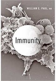 Immunity (William E. Paul, MD)