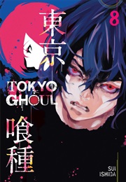 Tokyo Ghoul Vol. 8 (Sui Ishida)