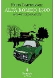 Alfa Romeo 1300 and Other Miracles