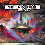 Eternity&#39;s End - Unyielding