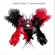Kings of Leon - Only by the Night