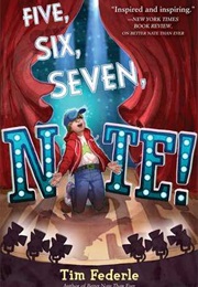 Five, Six, Seven, Nate! (Better Nate Than Ever #2) (Tim Federle)
