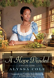 A Hope Divided (Alyssa Cole)