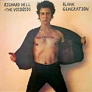 Richard Hell and the Voidoids- Blank Generation