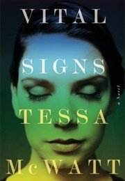 Vital Signs (Tessa McWatt)