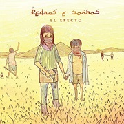 El Efecto - Pedras E Sonhos