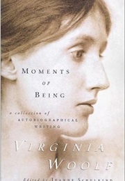 Moments of Being (Virginia Woolf)