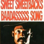 Melvin Van Peebles - Sweet Sweetback&#39;s Baadasssss Song