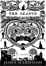 The Seance (John Harwood)